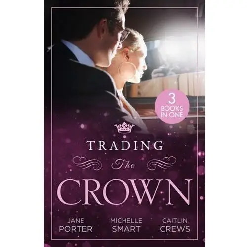 Trading The Crown Jane Porter