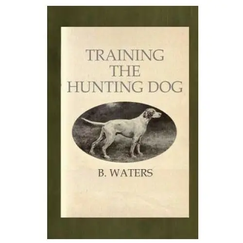Training the Hunting Dog