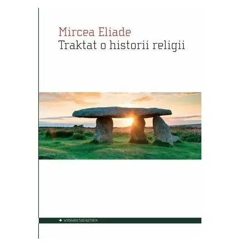 Traktat o historii religii Mircea Eliade