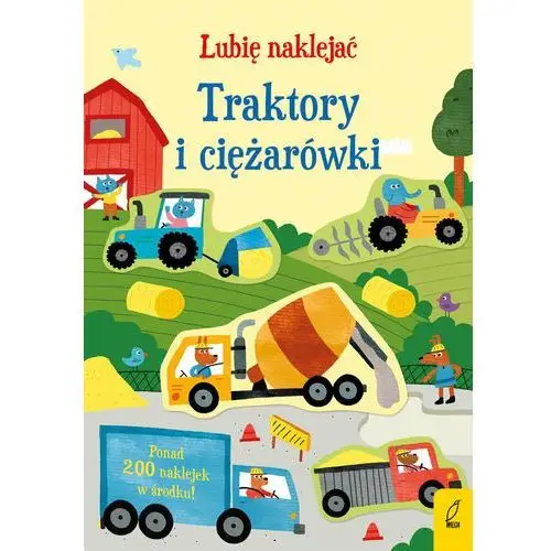 Traktory i ciężarówki. Lubię naklejać