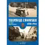 Tramwaje lwowskie 1880-1944 Sklep on-line