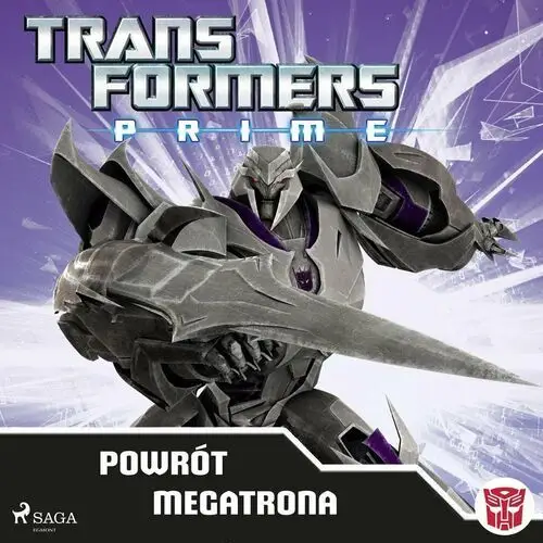 Transformers – PRIME – Powrót Megatrona