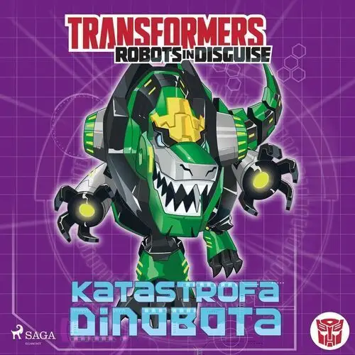 Transformers. Robots in Disguise. Katastrofa Dinobota