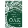 Glorious Life of the Oak Sklep on-line