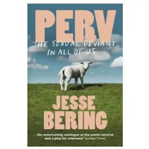 Jesse Bering - Perv