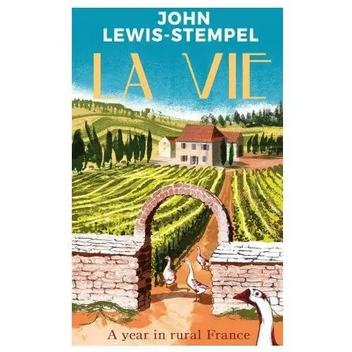 John Lewis-Stempel - La Vie