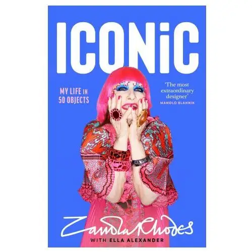 Zandra rhodes ltd,ella alexander - iconic Transworld publ. ltd uk