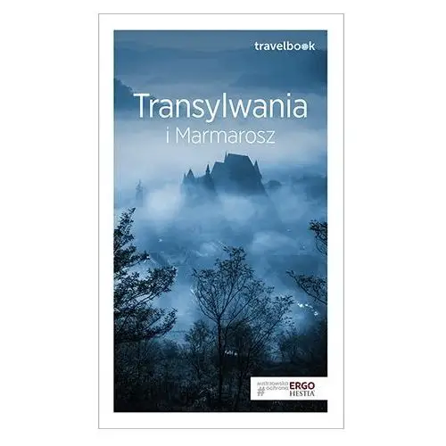 Transylwania i marmarosz. travelbook. wydanie 2 Galusek łukasz, poller tomasz