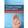 Trauma i terapia przez zabawę Sklep on-line