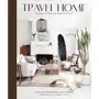 Travel Home: Design with a Global Spirit Sklep on-line