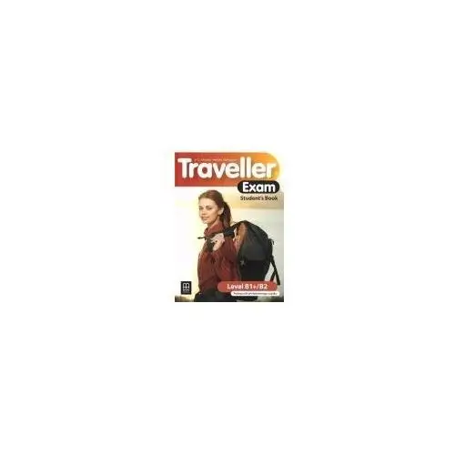 Traveller Exam. Student's Book. Level B1+/B2