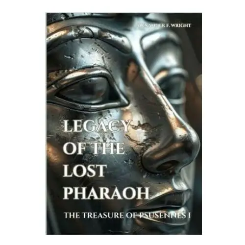 Legacy of the lost pharaoh Tredition