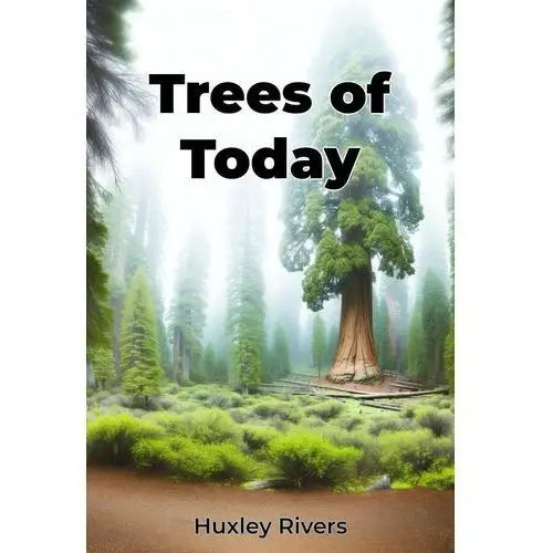 Trees of Today - ebook EPUB