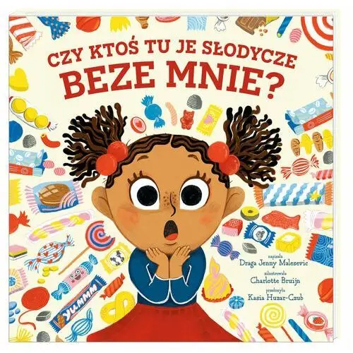 Czy ktoś tu je słodycze beze mnie? Trefl books