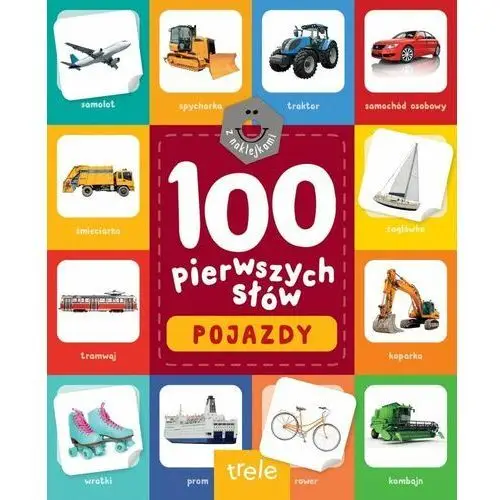 100 pierwszych słów z naklejkami. pojazdy