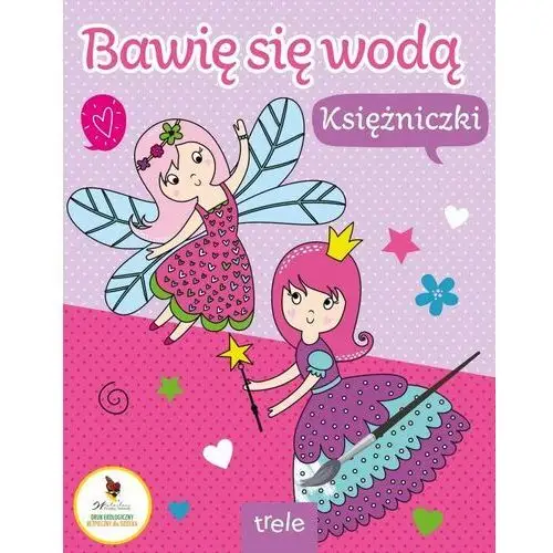 Trele Księżniczki. bawię się wodą