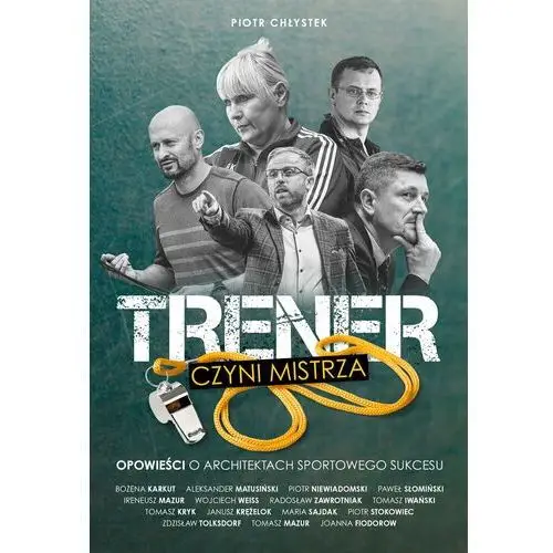 Trener czyni mistrza