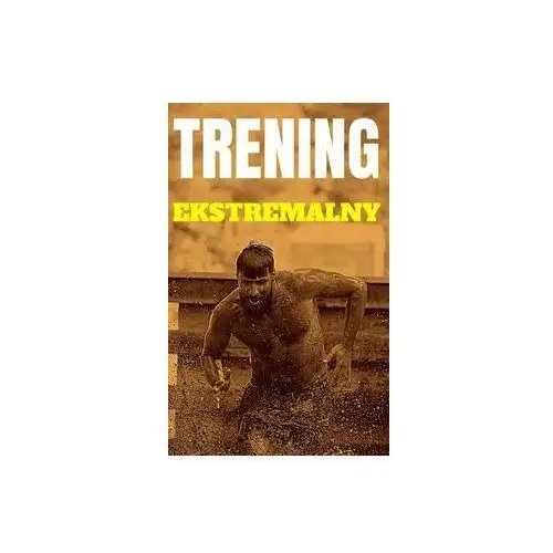 Trening ekstremalny