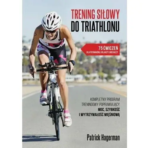 Trening siłowy do triathlonu