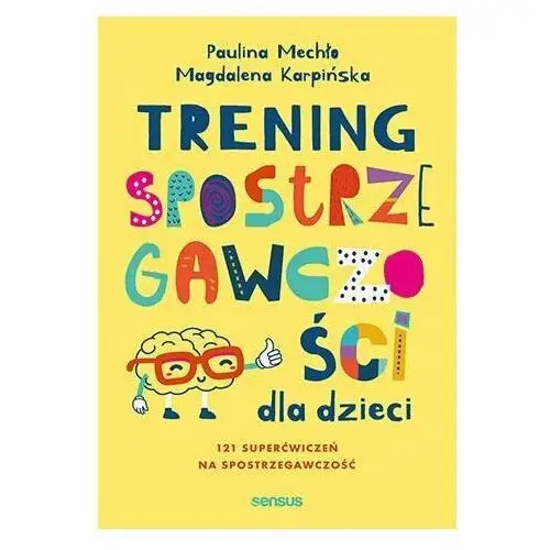 Trening spostrzegawczości dla dzieci