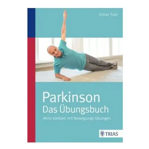 Parkinson - das Übungsbuch Trias