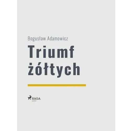 Triumf żółtych