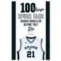 100 things spurs fans should know and do before they die Triumph books Sklep on-line