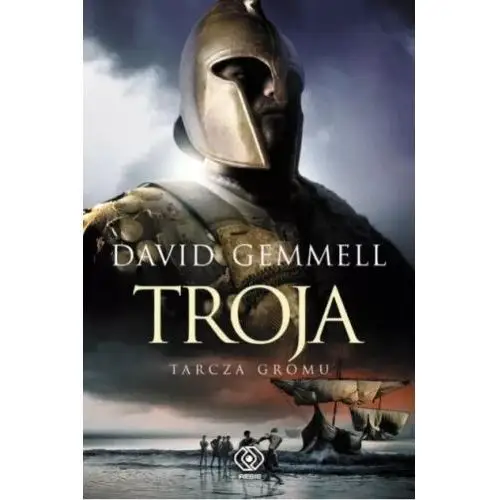 Troja. Tarcza Gromu-David Gemmell, A509-69124