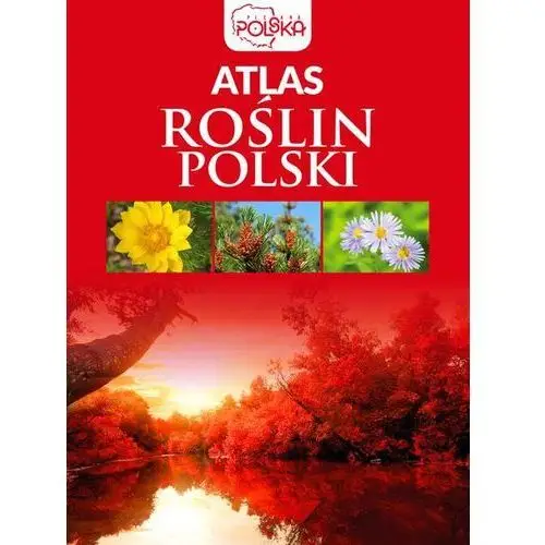 Atlas roślin Polski,444KS (8612190)
