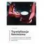 Trywializacja feminizmu Sklep on-line