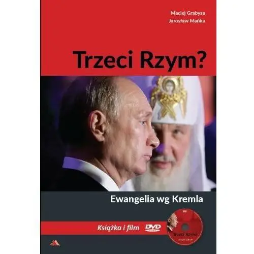 Trzeci Rzym? Ewangelia według Kremla + DVD