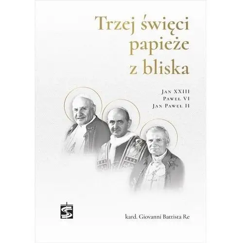 Trzej święci papieże z bliska