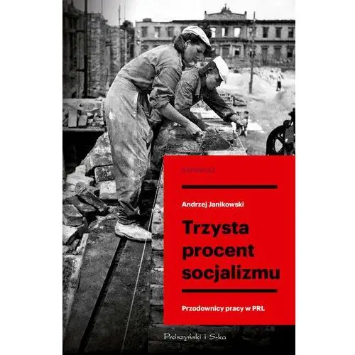 Trzysta procent socjalizmu