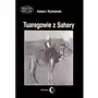 Tuaregowie z sahary, AZ#84CE6A97EB/DL-ebwm/epub Sklep on-line