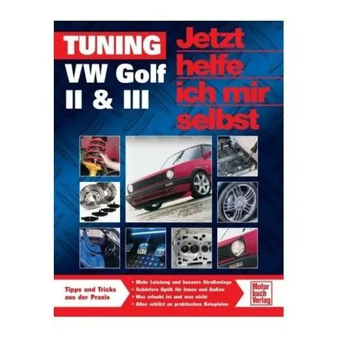 Tuning VW Golf II & III Korp, Dieter