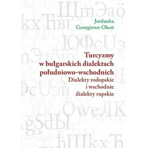 Turcyzmy w bułgarskich dialektach południowo-wschodnich