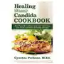 Turner Healing chronic candida cookbook Sklep on-line