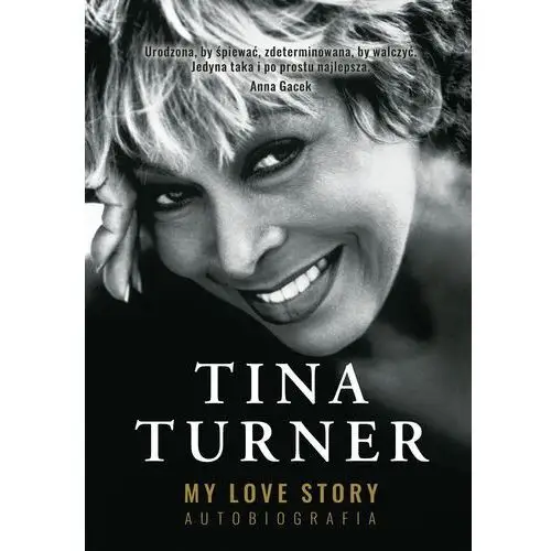 My love story. autobiografia Turner, tina