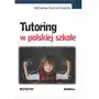 Tutoring w polskiej szkole - Jeśli zamówisz do 14:00, wyślemy tego samego dnia Sklep on-line