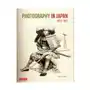 Photography in Japan 1853-1912: Second Edition Sklep on-line