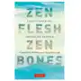 Zen flesh zen bones: a collection of zen and pre-zen writings Tuttle pub Sklep on-line