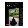 Zen Gardens and Temples of Kyoto: A Guide to Kyoto's Most Important Sites Sklep on-line