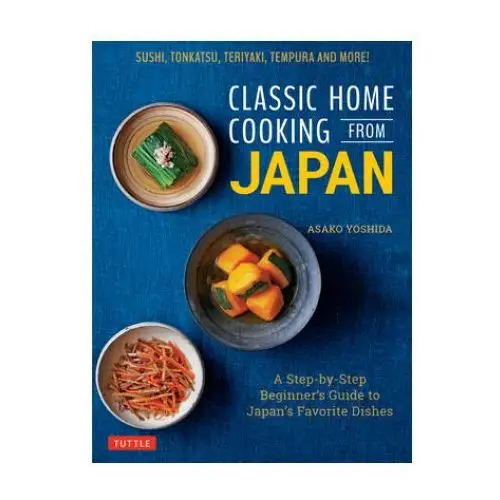 Tuttle publishing Classic home cooking from japan