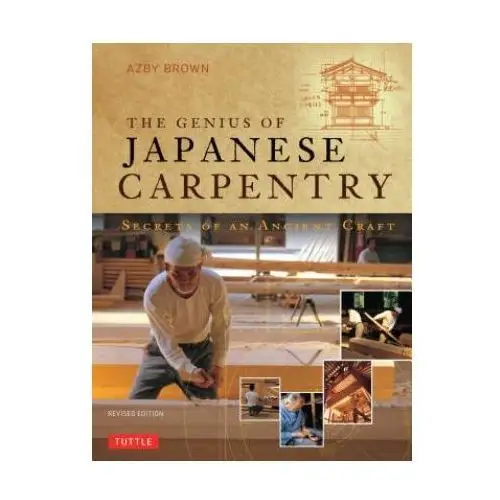 Tuttle publishing Genius of japanese carpentry