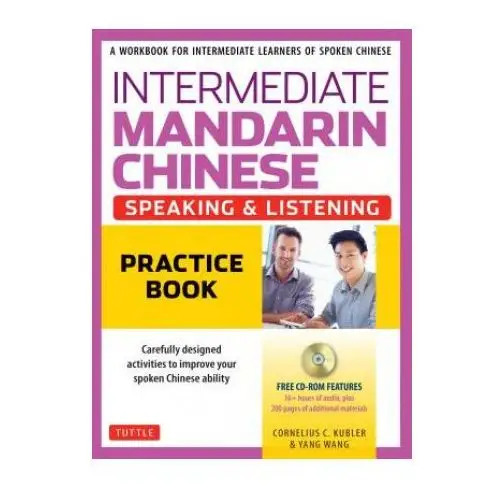 Intermediate mandarin chinese speaking and listening practice Tuttle publishing