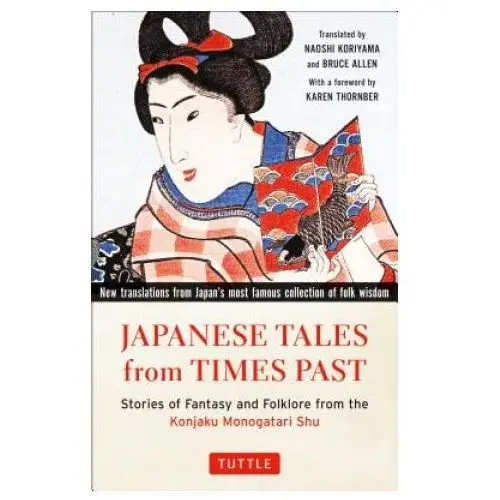 Japanese tales from times past Tuttle publishing