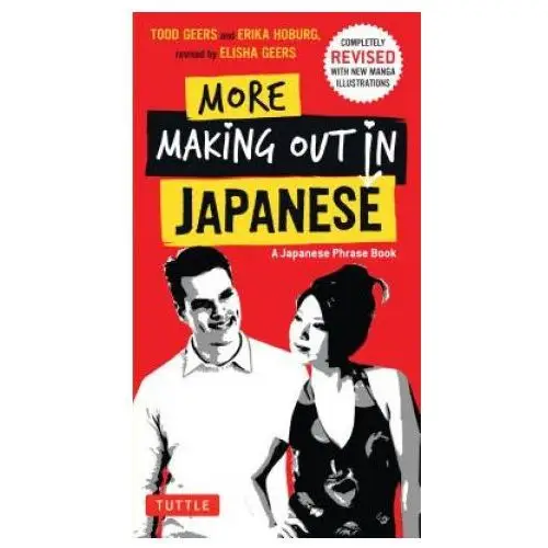 Tuttle publishing More making out in japanese