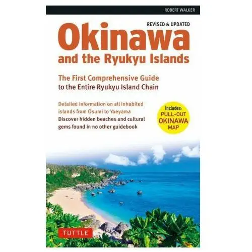 Okinawa and the ryukyu islands Tuttle publishing