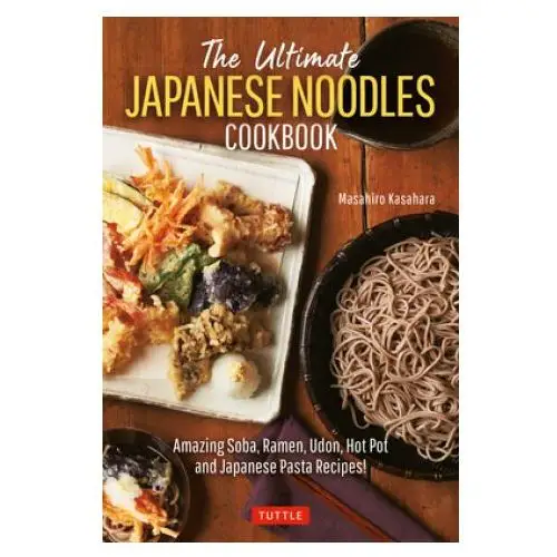 Tuttle publishing Ultimate japanese noodles cookbook