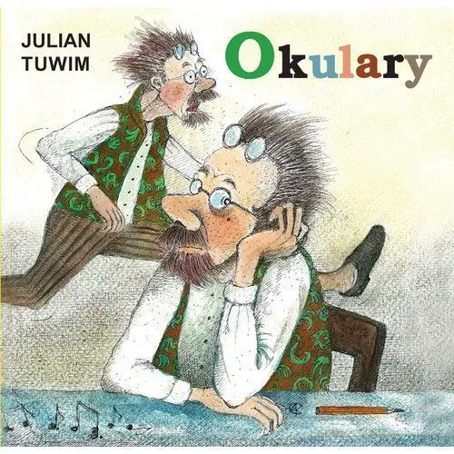 Okulary - julian tuwim Tuwim julian